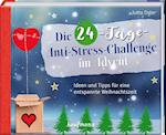 Die 24-Tage-Anti-Stress-Challenge im Advent