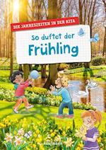 So duftet der Frühling