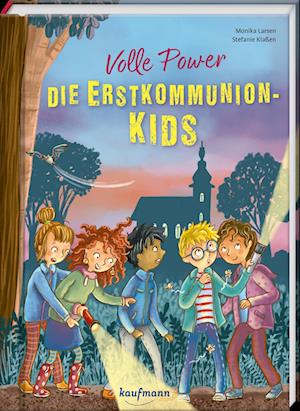 Volle Power - Die Erstkommunionkids