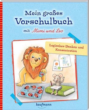 Mein großes Vorschulbuch mit Mimi & Leo