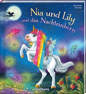 Nia und Lily und das Nachteinhorn