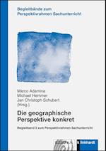 Die geographische Perspektive konkret