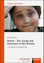 Armin - Ein Junge mit Autismus in der Schule