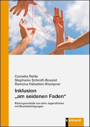 Inklusion "am seidenen Faden"