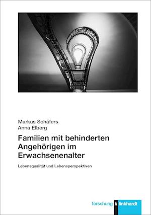 Familien mit behinderten Angehörigen im Erwachsenenalter