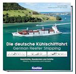 Die deutsche Kühlschifffahrt - German Reefer Shipping