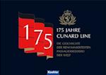 175 Jahre Cunard Line