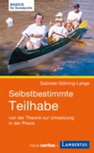 Selbstbestimmte Teilhabe