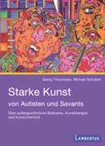 Starke Kunst von Autisten und Savants