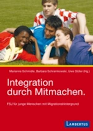 Integration durch Mitmachen