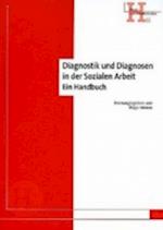 Diagnostik und Diagnosen in der Sozialen Arbeit