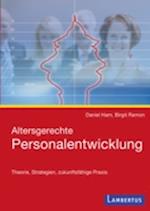 Altersgerechte Personalentwicklung