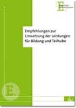 Empfehlungen zur Umsetzung der Leistungen für Bildung und Teilhabe