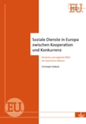 Soziale Dienste in Europa zwischen Kooperation und Konkurrenz