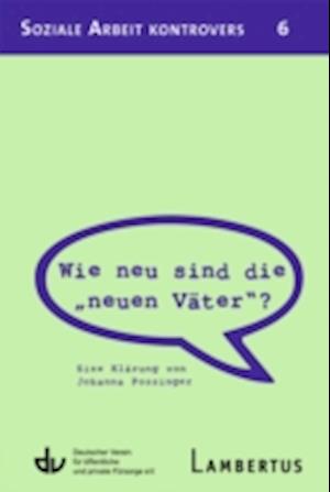 Wie neu sind die "neuen Väter"?