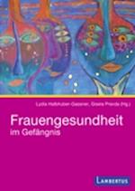 Frauengesundheit im Gefängnis