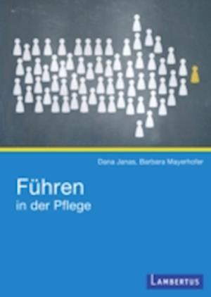 Führen in der Pflege