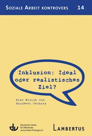 Inklusion: Ideal oder realistisches Ziel?