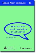 Mehr Kinder durch monetäre Leistungen?