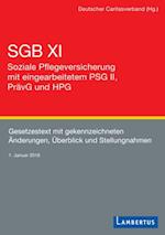 SGB XI - Soziale Pflegeversicherung mit eingearbeitetem PSG II, PrävG und HPG