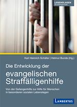 Die Entwicklung der evangelischen Straffälligenhilfe