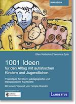 1001 Ideen für den Alltag mit autistischen Kindern und Jugendlichen