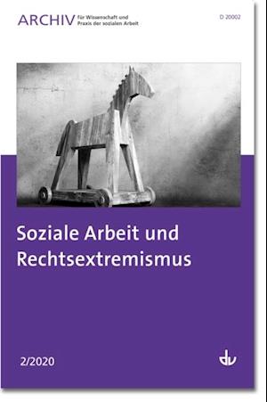 Soziale Arbeit und Rechtsextremismus