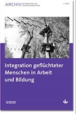 Integration geflüchteter Menschen in Arbeit und Bildung