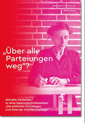 "Über alle Parteiungen weg"?