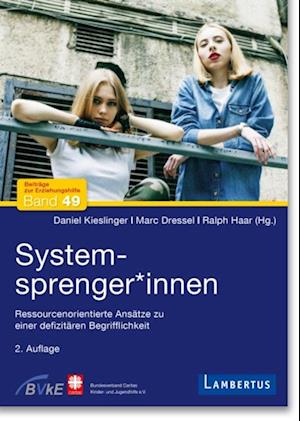 Systemsprenger*innen