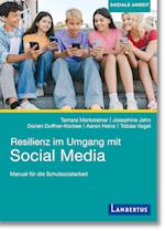 Resilienz im Umgang mit Social Media