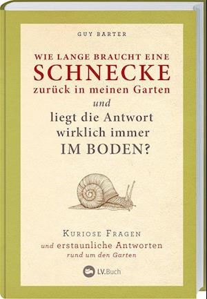 Wie lange braucht eine Schnecke zurück in meinen Garten?