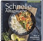 Schnelle Alltagsküche