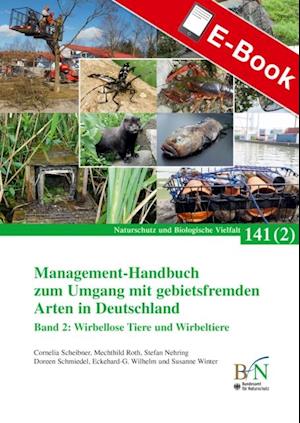 Management-Handbuch zum Umgang mit gebietsfremden Arten in Deutschland, Band 2