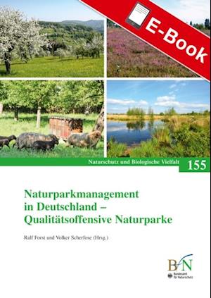 Naturparkmanagement in Deutschland - Qualitätsoffensive Naturparke