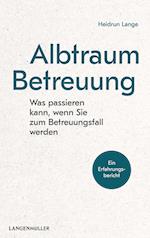 Albtraum Betreuung