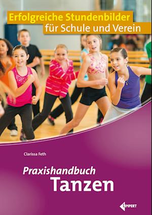 Praxishandbuch Tanzen