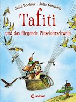 Tafiti und das fliegende Pinselohrschwein