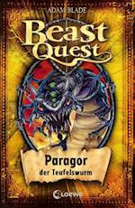 Beast Quest 29 . Paragor, der Teufelswurm