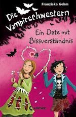 Die Vampirschwestern 10. Ein Date mit Bissverständnis