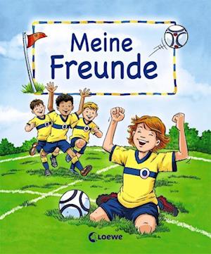 Meine Freunde (Motiv Fußball)