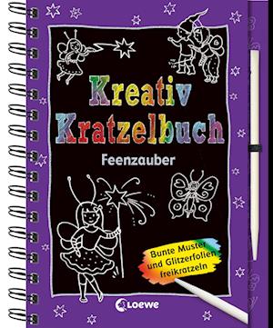 Kreativ-Kratzelbuch: Feenzauber