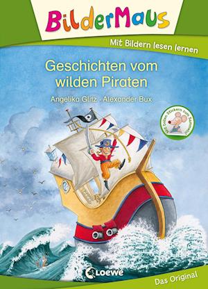 Bildermaus - Geschichten vom wilden Piraten