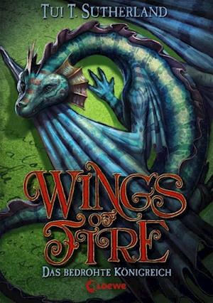 Wings of Fire - Das bedrohte Königreich