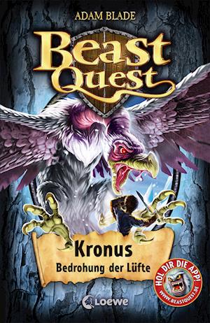 Beast Quest 47 - Kronus, Bedrohung der Lüfte