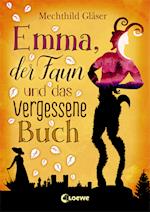 Emma, der Faun und das vergessene Buch