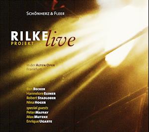 Rilke Projekt - Live