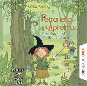 Petronella Apfelmus 05 -  Hexenbuch und Schnüffelnase