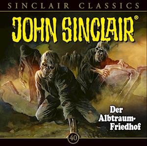 John Sinclair Classics - Folge 40