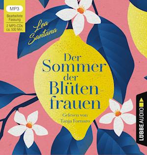 Der Sommer der Blütenfrauen